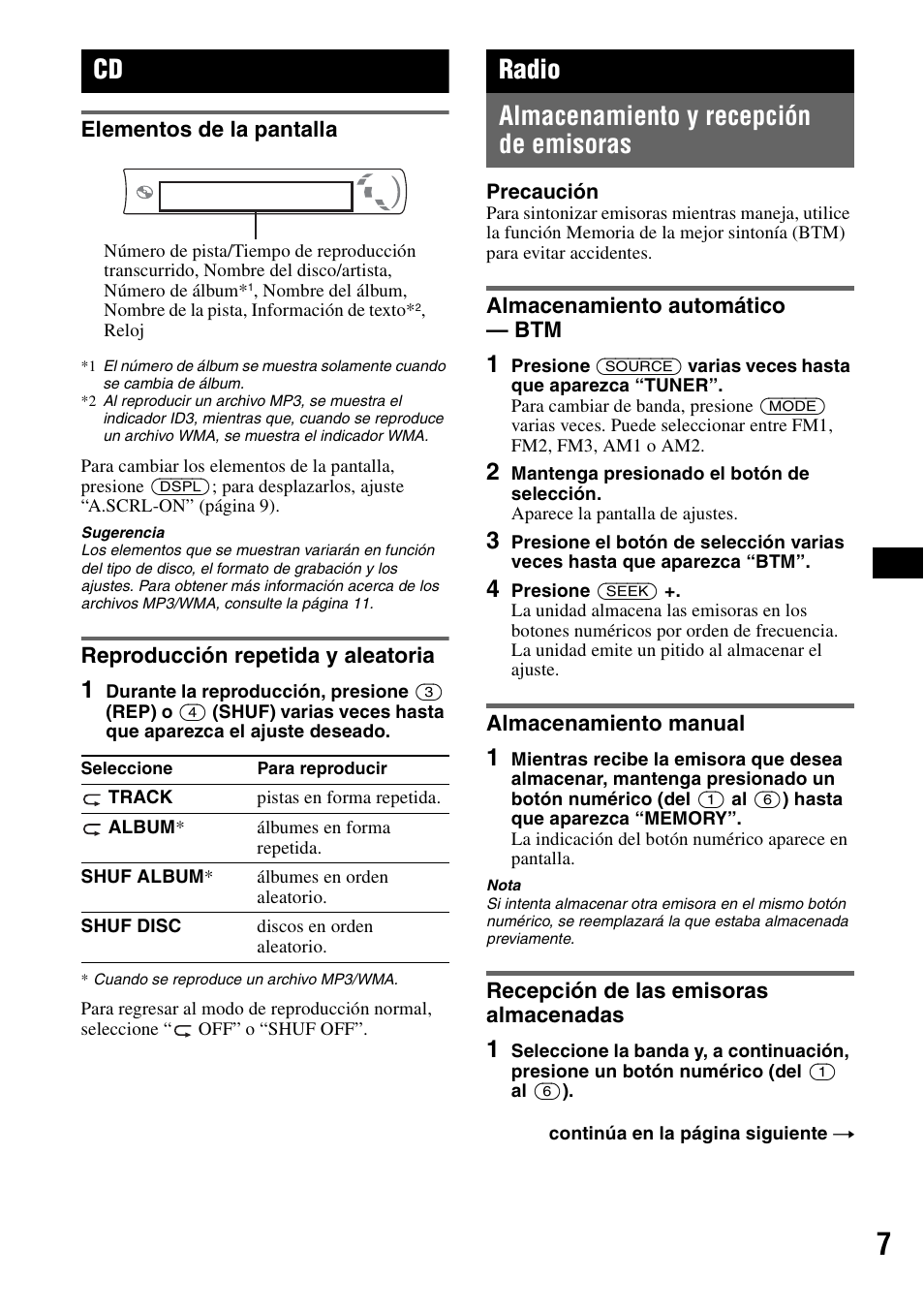 Elementos de la pantalla, Reproducción repetida y aleatoria, Radio | Almacenamiento y recepción de emisoras, Almacenamiento automático - btm, Almacenamiento manual, Recepción de las emisoras almacenadas, Shuf 7, Radio almacenamiento y recepción de emisoras | Musica CDX-GT210 User Manual | Page 21 / 32