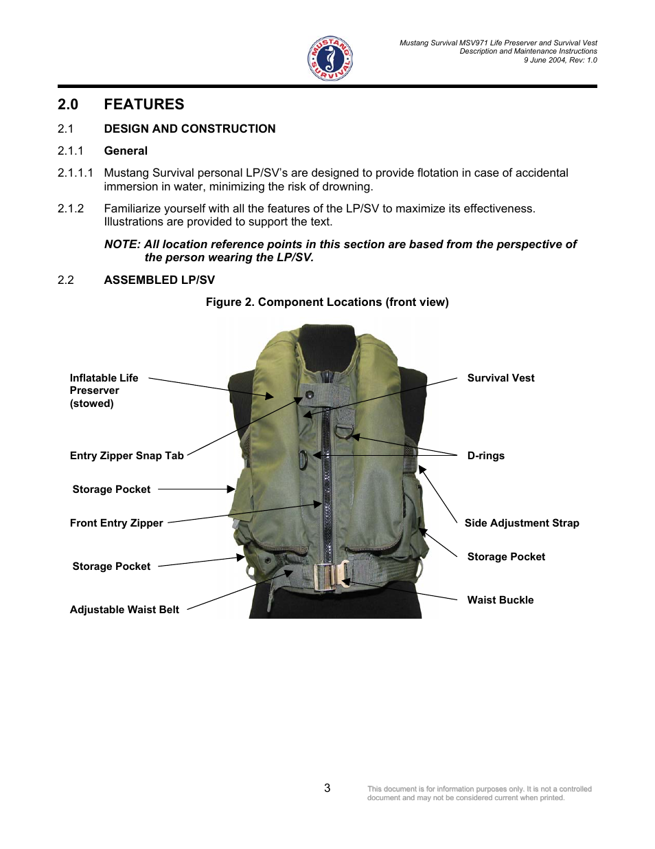 Features, Design and construction, Assembled lp/sv | 0 features, Figure 2. component locations (front view), Survival vest inflatable life preserver, Stowed) front entry zipper, Adjustable waist belt, Entry zipper snap tab, Storage pocket | Mustang Survival MSV971 User Manual | Page 6 / 38