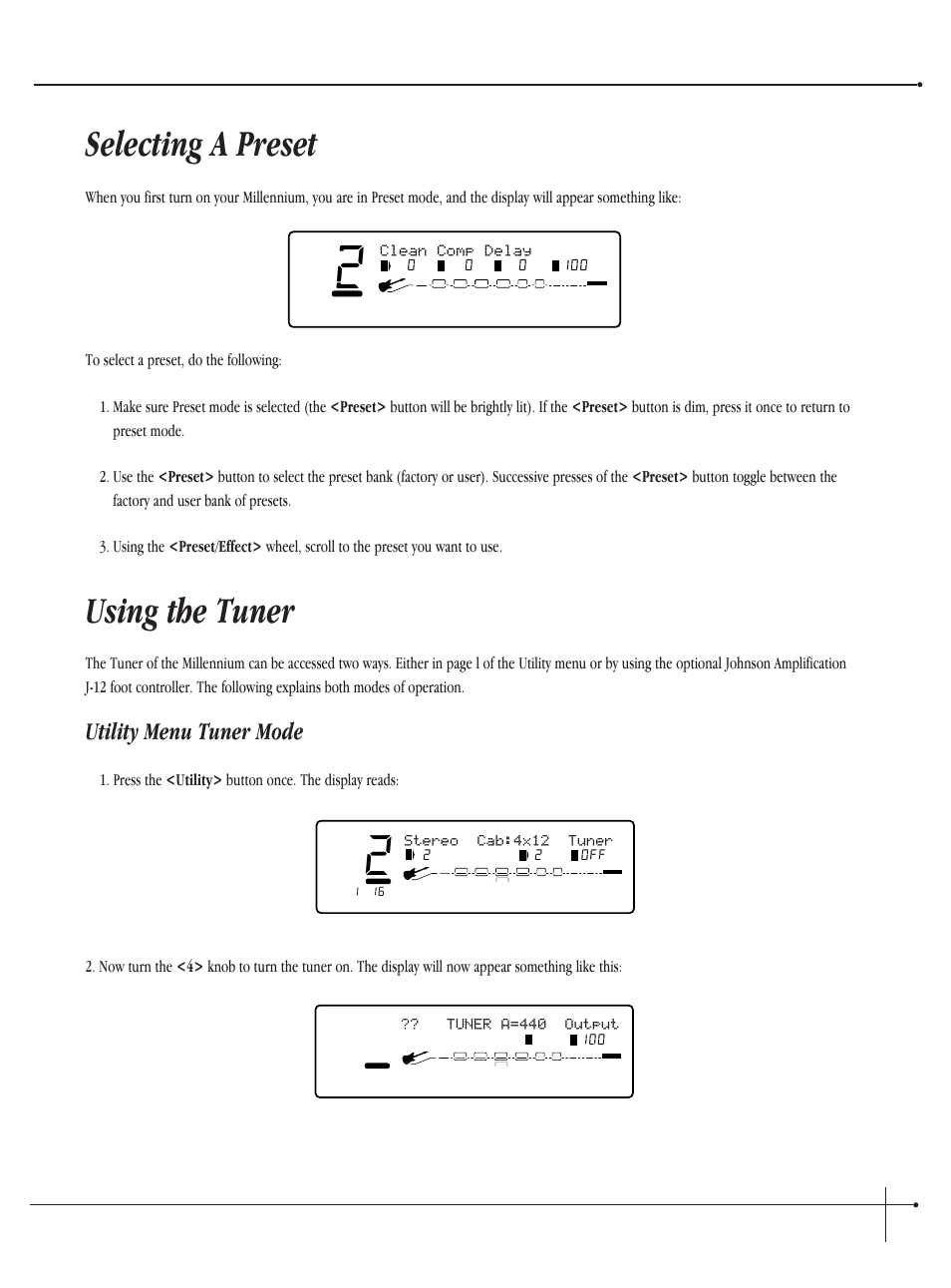 Selecting a preset, Using the tuner, Utility menu tuner mode | User guide, Johnson millennium, Tuner a=440 output, Stereo cab:4x12 tuner, Clean comp delay | Millennium Enterprises Integrated Modeling Amplifier User Manual | Page 27 / 116
