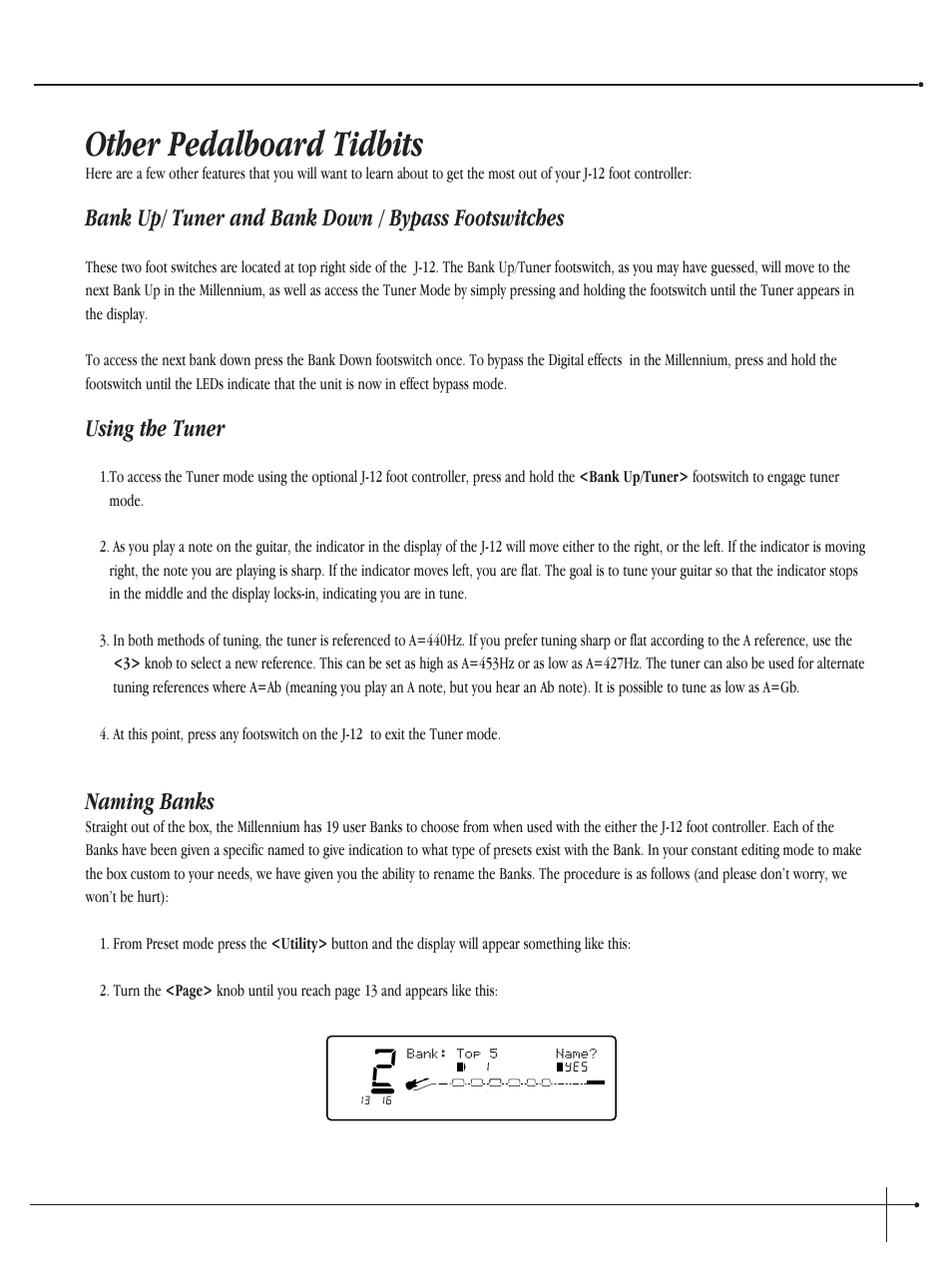 Other pedalboard tidbits, Bank up/ tuner and bank down / bypass footswitches, Using the tuner | Naming banks, User guide, Johnson millennium | Millennium Enterprises Integrated Modeling Amplifier User Manual | Page 83 / 116