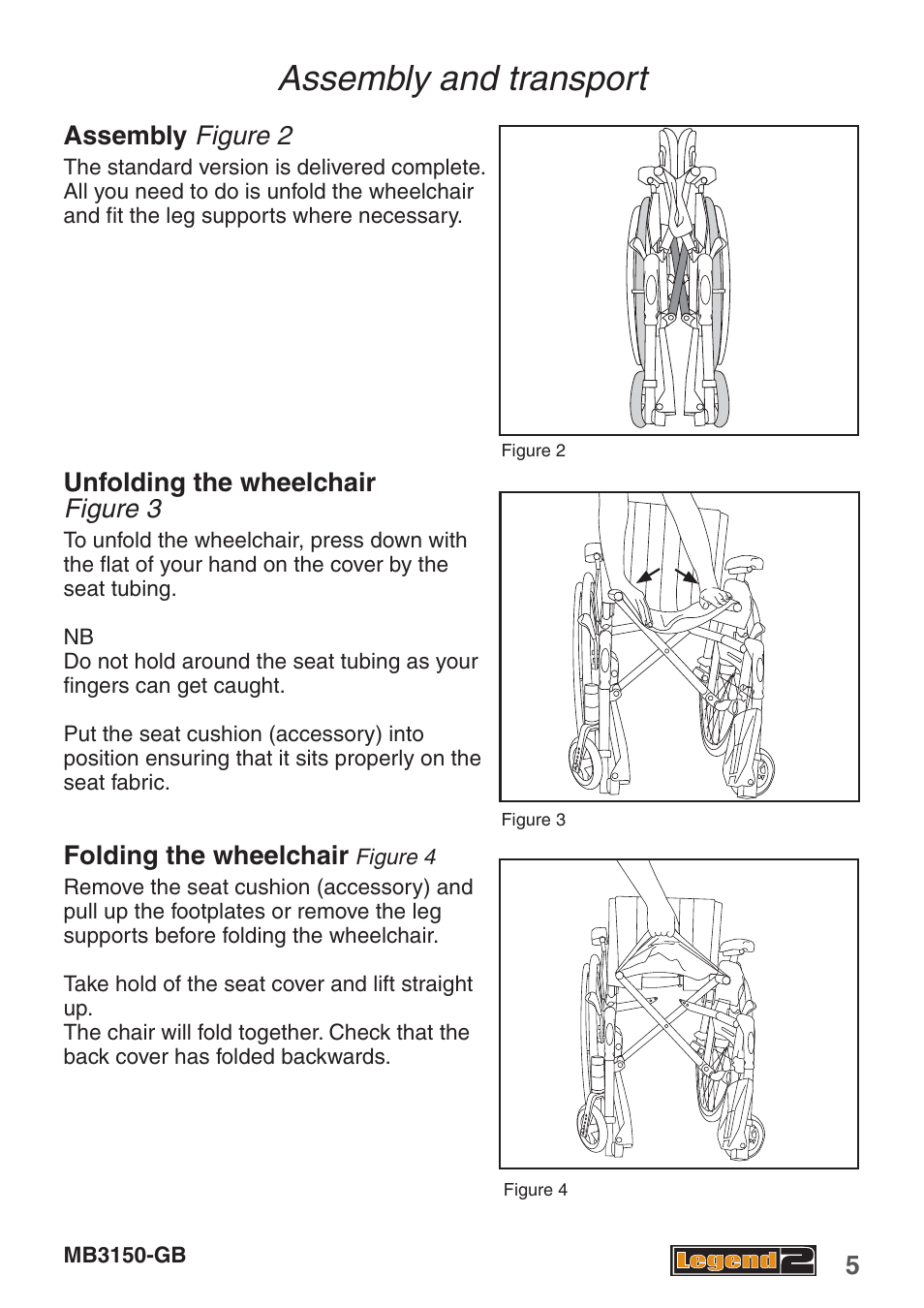 Assembly and transport, Assembly figure 2, Unfolding the wheelchair figure 3 | Folding the wheelchair | Handicare MB3150-GB User Manual | Page 5 / 40