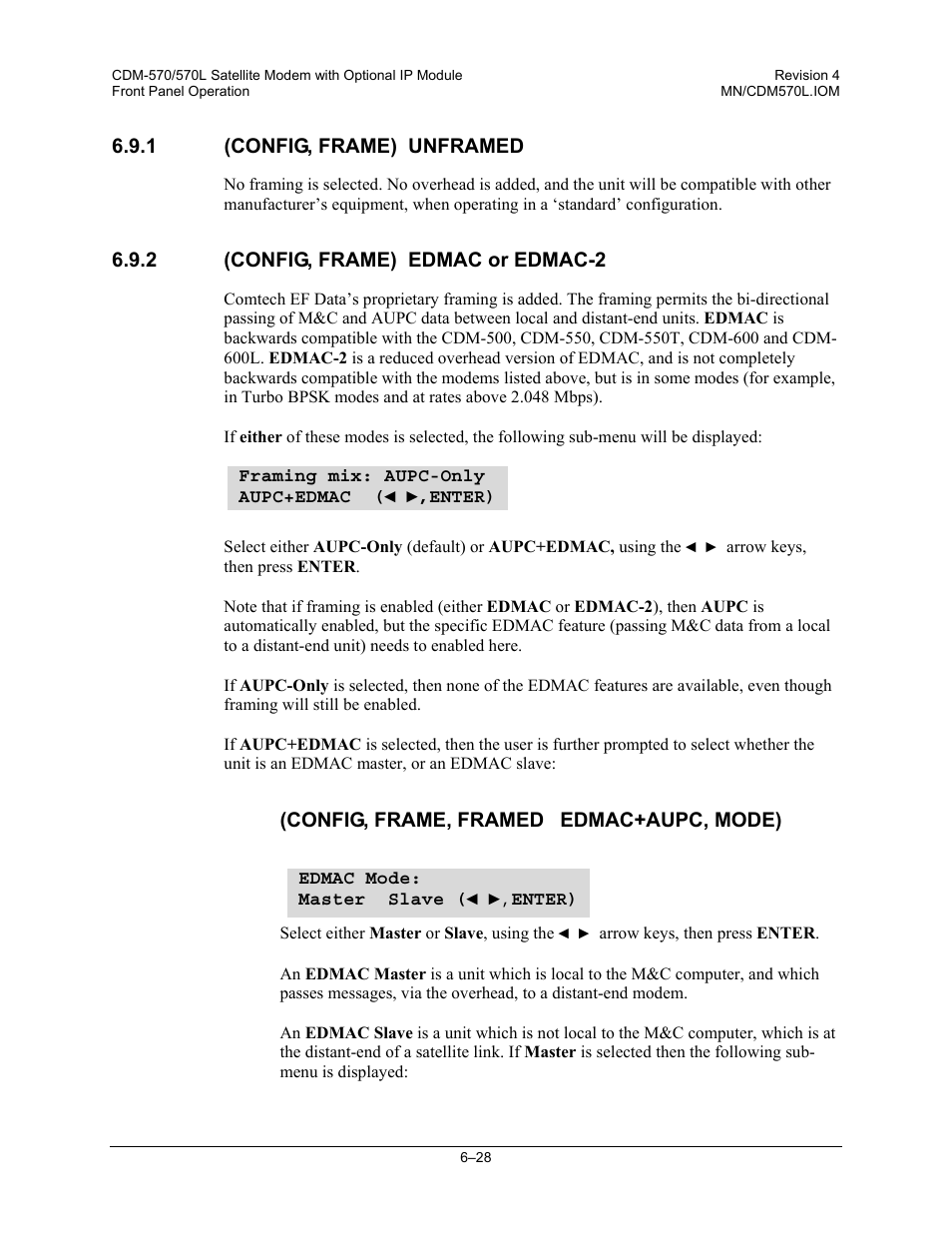 1 (config, frame) unframed, 2 (config, frame) edmac or edmac-2 | Mocomtech CDM-570 User Manual | Page 152 / 452