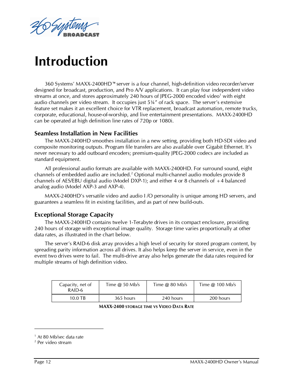 Introduction, Seamless installation in new facilities, Exceptional storage capacity | Maxxsonics High Definition Video Server MAXX-2400HD User Manual | Page 12 / 139