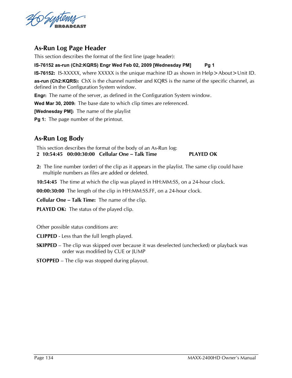 As-run log page header, As-run log body | Maxxsonics High Definition Video Server MAXX-2400HD User Manual | Page 134 / 139