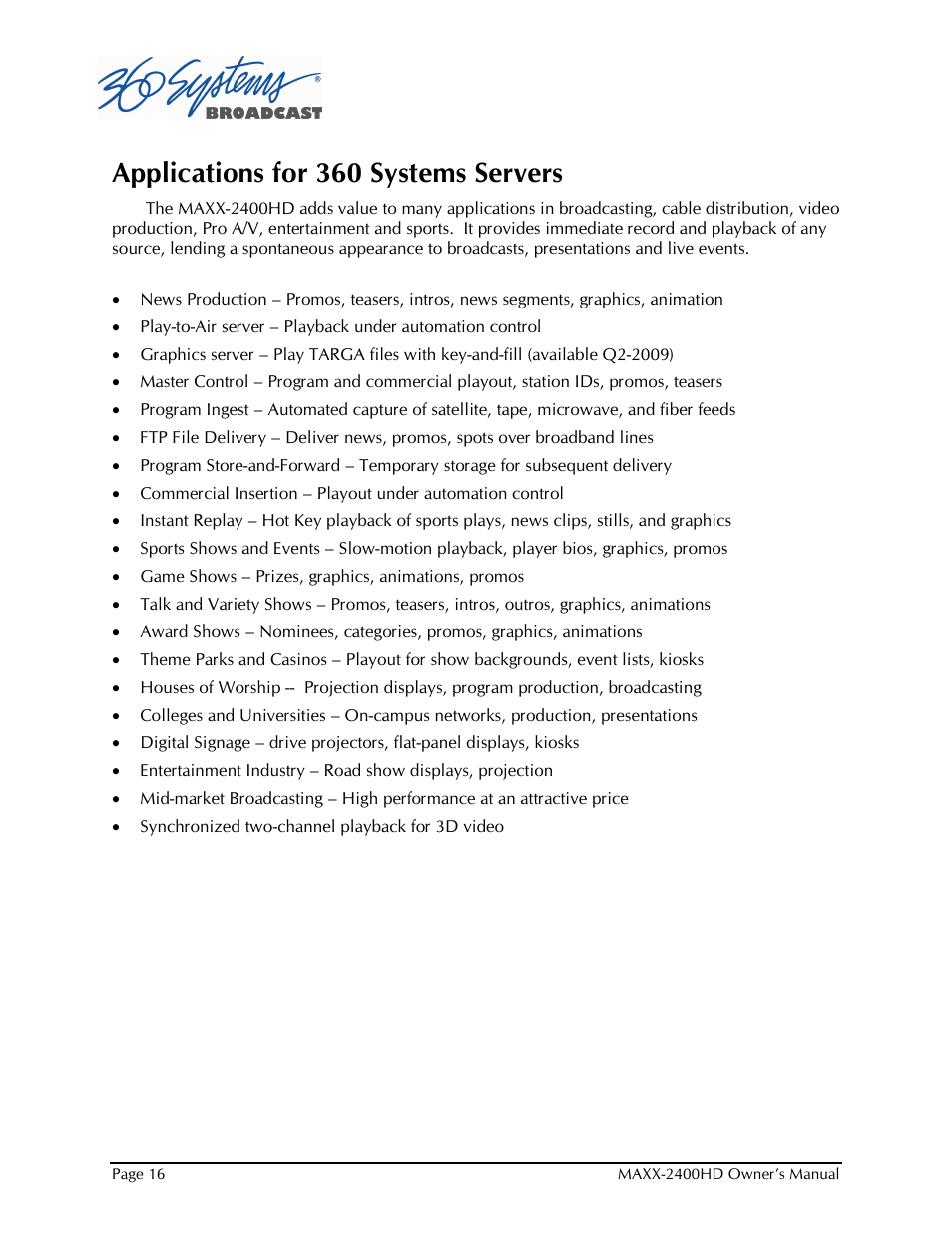 Applications for 360 systems servers | Maxxsonics High Definition Video Server MAXX-2400HD User Manual | Page 16 / 139