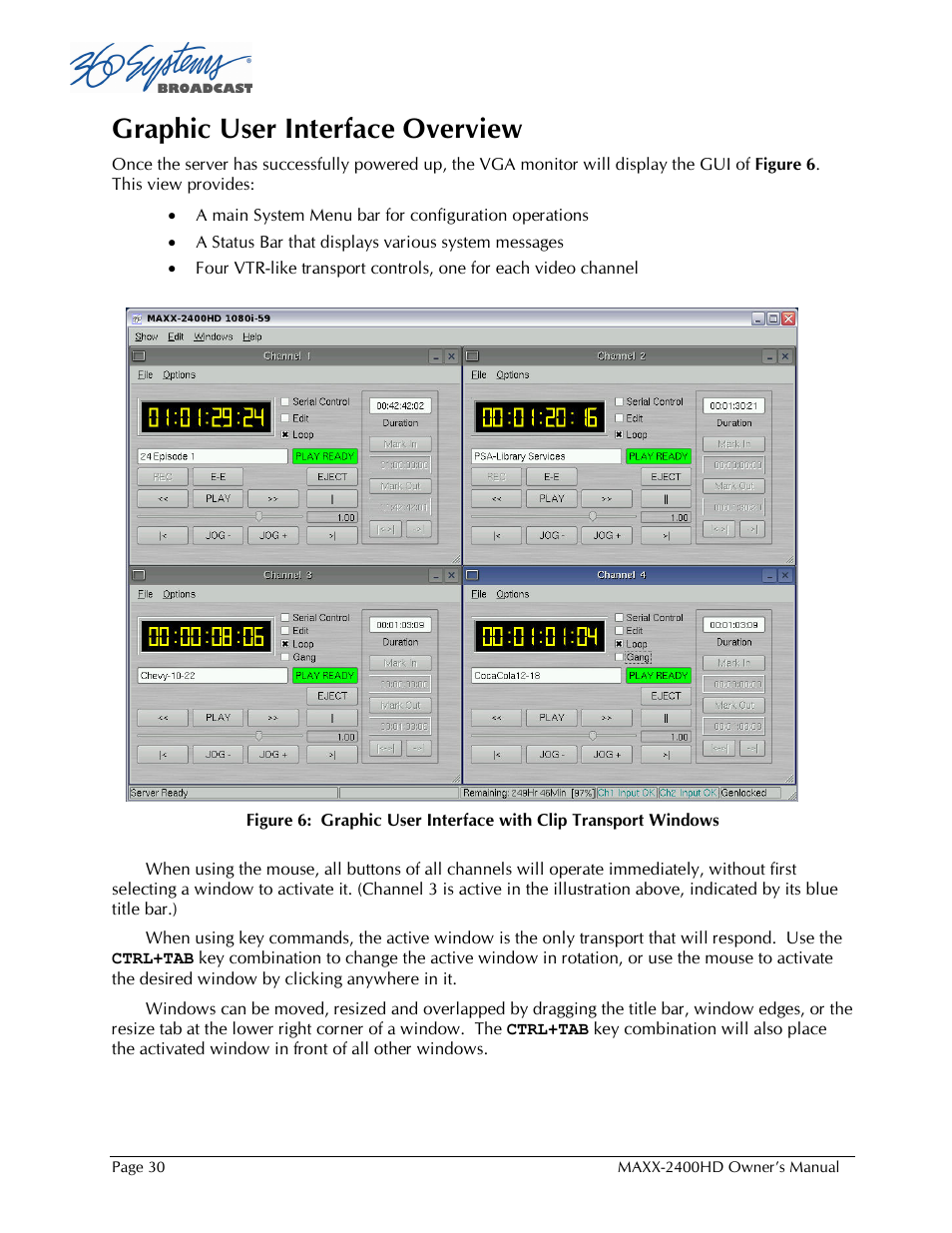 Graphic user interface overview | Maxxsonics High Definition Video Server MAXX-2400HD User Manual | Page 30 / 139