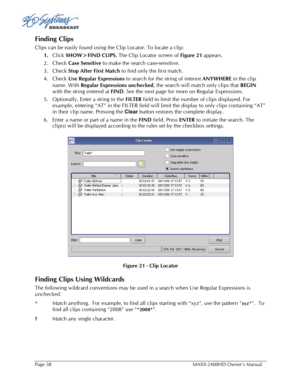 Finding clips, Finding clips using wildcards | Maxxsonics High Definition Video Server MAXX-2400HD User Manual | Page 58 / 139