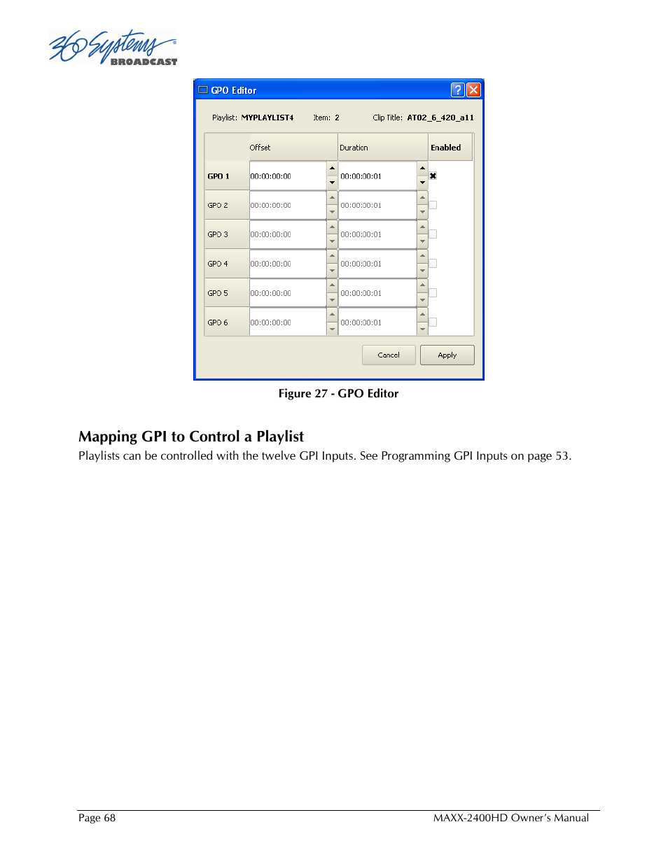 Mapping gpi to control a playlist | Maxxsonics High Definition Video Server MAXX-2400HD User Manual | Page 68 / 139