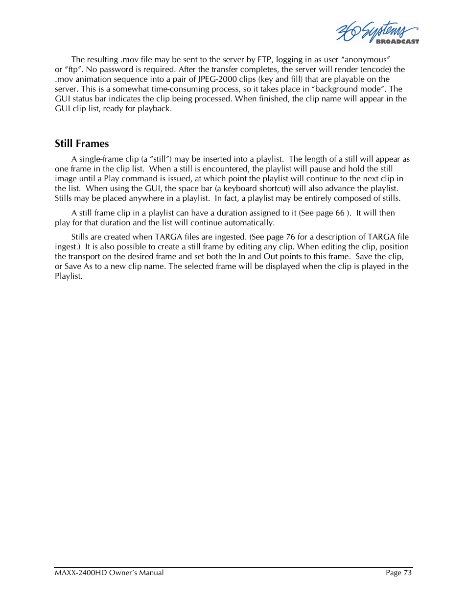 Still frames | Maxxsonics High Definition Video Server MAXX-2400HD User Manual | Page 73 / 139