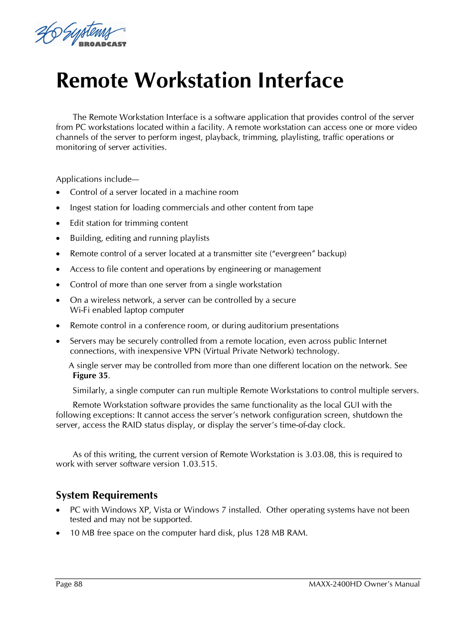 Remote workstation interface | Maxxsonics High Definition Video Server MAXX-2400HD User Manual | Page 88 / 139