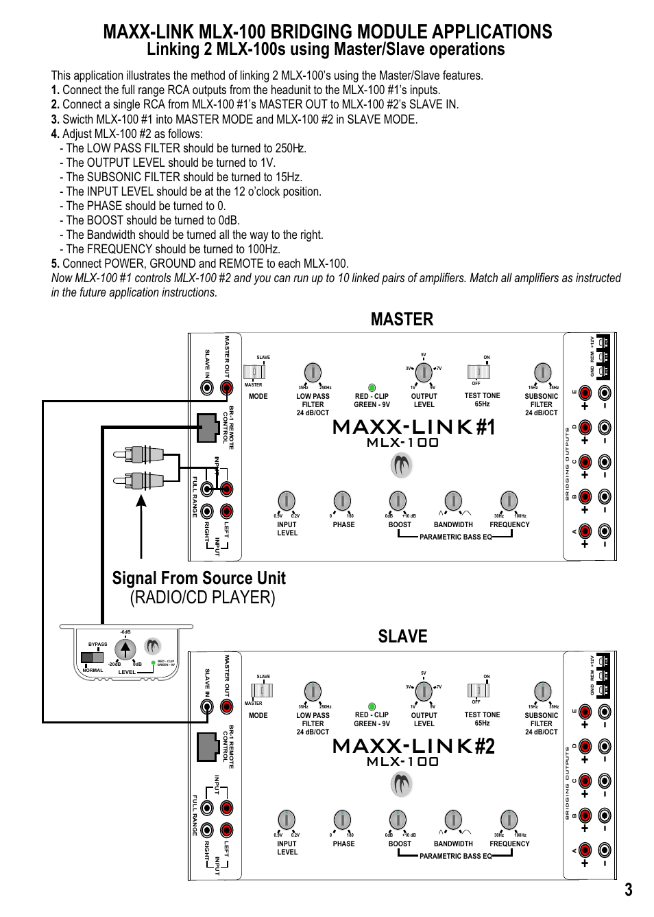 Maxx-link, Maxx-link mlx-100 bridging module applications, Signal from source unit (radio/cd player) master | Slave, Linking 2 mlx-100s using master/slave operations, Mlx-100 | Maxxsonics MLX-100 User Manual | Page 5 / 12
