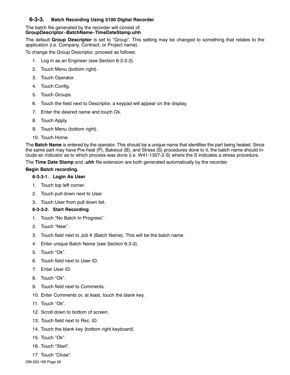 3-3. batch recording using 5100 digital recorder, 3-3-1. login as user, 3-3-2. start recording | Digital recorder (see section 6-3-3 | Miller Electric IH User Manual | Page 30 / 76