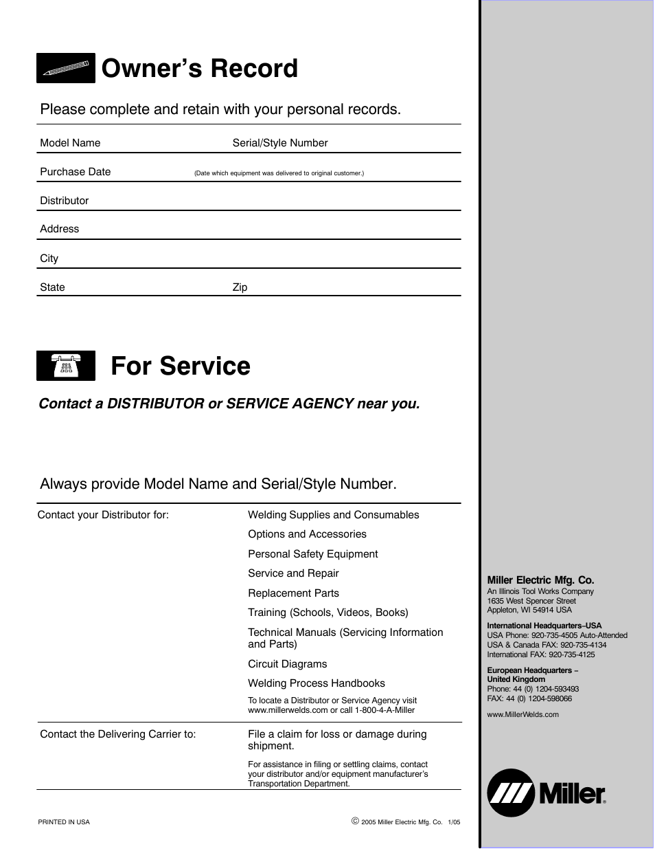 For service owner’s record, Contact a distributor or service agency near you | Miller Electric IH User Manual | Page 76 / 76