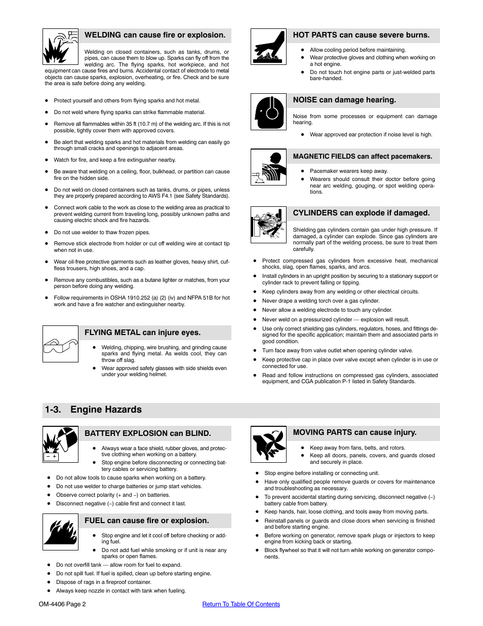 3. engine hazards, Welding can cause fire or explosion, Flying metal can injure eyes | Hot parts can cause severe burns, Noise can damage hearing, Cylinders can explode if damaged, Battery explosion can blind, Fuel can cause fire or explosion, Moving parts can cause injury | Miller Electric Big 40 CAT User Manual | Page 8 / 92