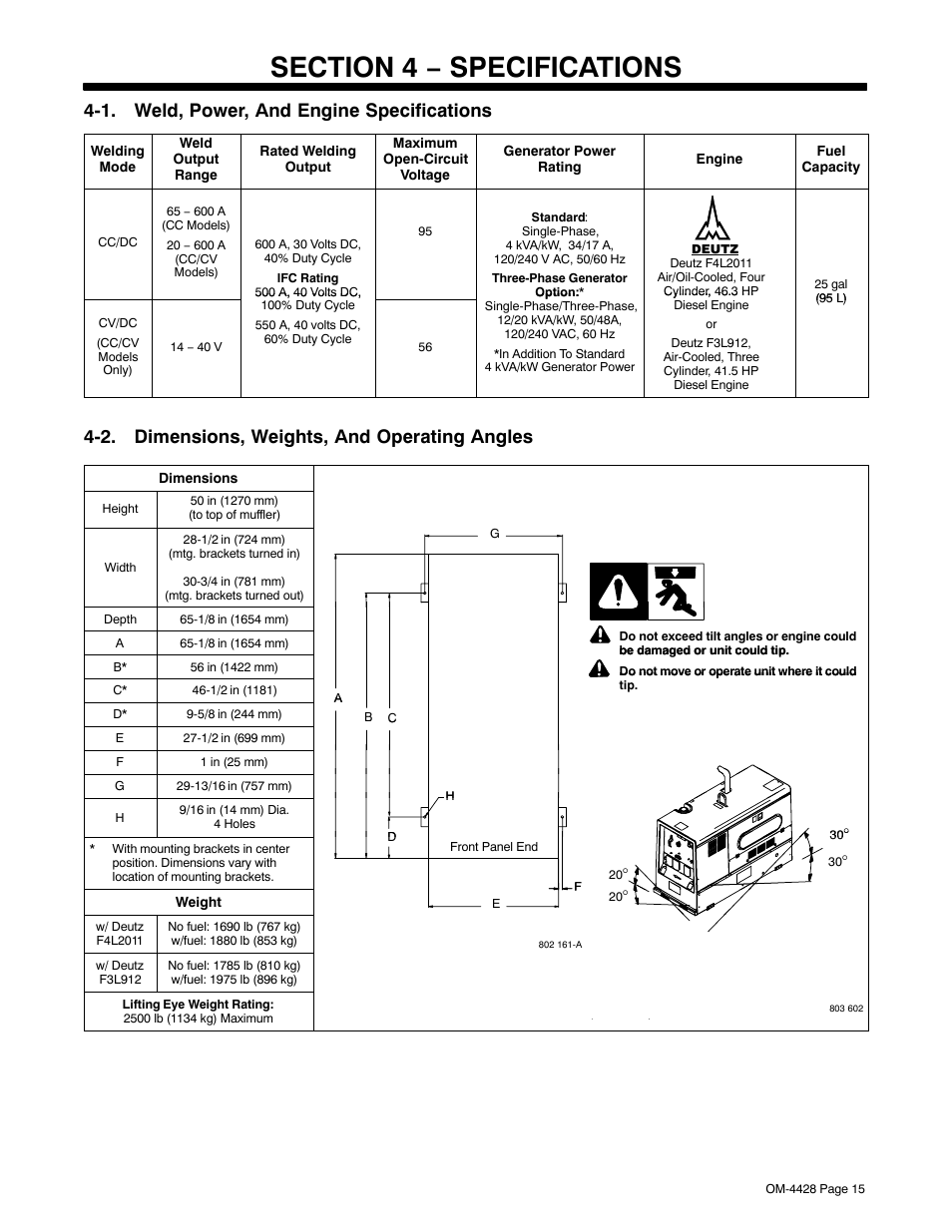 Section 4 − specifications, 1. weld, power, and engine specifications, 2. dimensions, weights, and operating angles | Miller Electric 600 X User Manual | Page 19 / 108