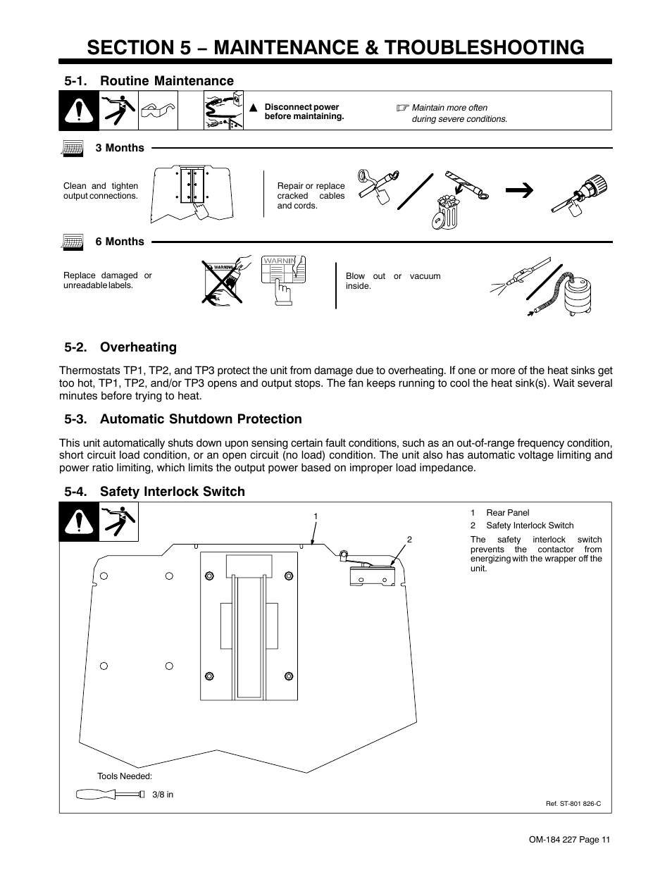 Section 5 − maintenance & troubleshooting, 1. routine maintenance, 2. overheating | 3. automatic shutdown protection, 4. safety interlock switch | Miller Electric Intellifire 250 User Manual | Page 15 / 32