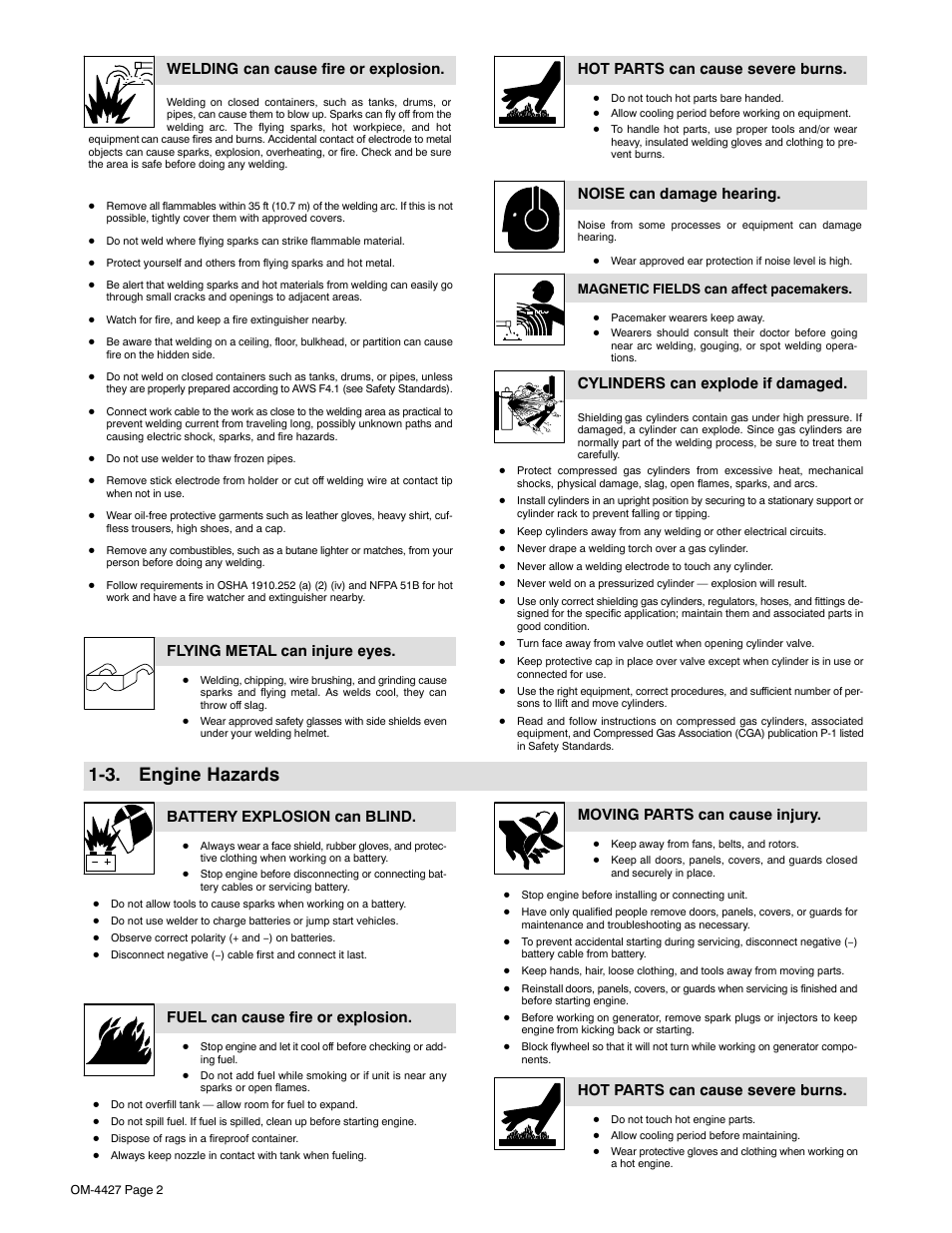 3. engine hazards, Welding can cause fire or explosion, Flying metal can injure eyes | Hot parts can cause severe burns, Noise can damage hearing, Cylinders can explode if damaged, Battery explosion can blind, Fuel can cause fire or explosion, Moving parts can cause injury | Miller Electric Big 40 CX User Manual | Page 6 / 90