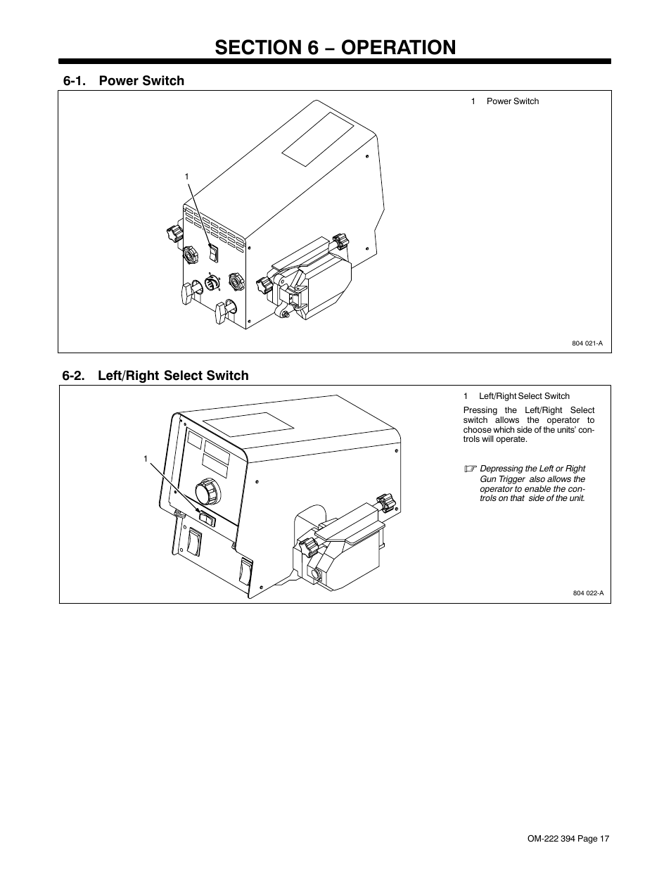 Section 6 − operation, 1. power switch, 2. left/right select switch | Miller Electric 394F User Manual | Page 21 / 44