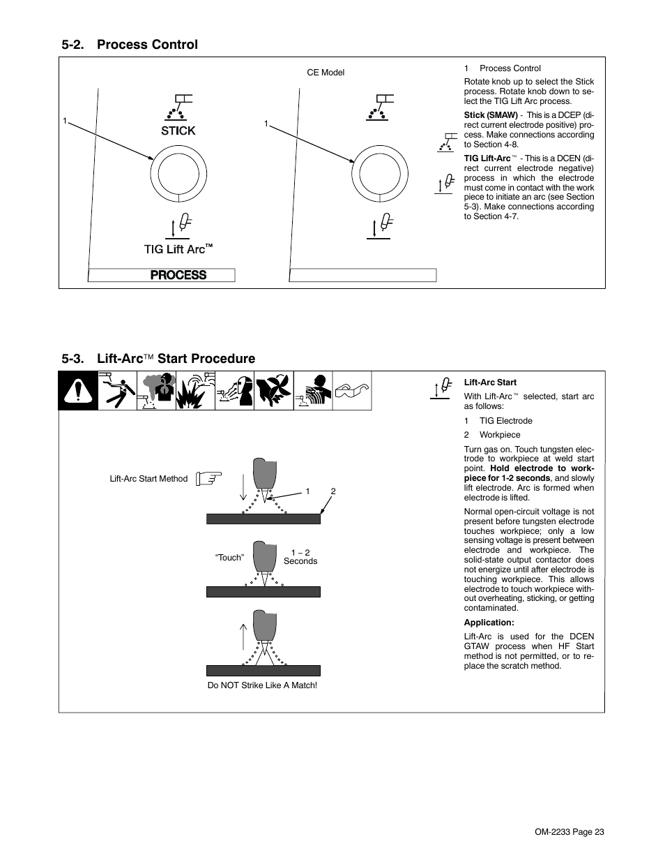 4. stick start procedure − scratch start technique, 5. amperage control, 6. dig control | See section 5-2, 2. process control, 3. lift-arc ™ start procedure | Miller Electric Maxstar 200 STR User Manual | Page 29 / 56