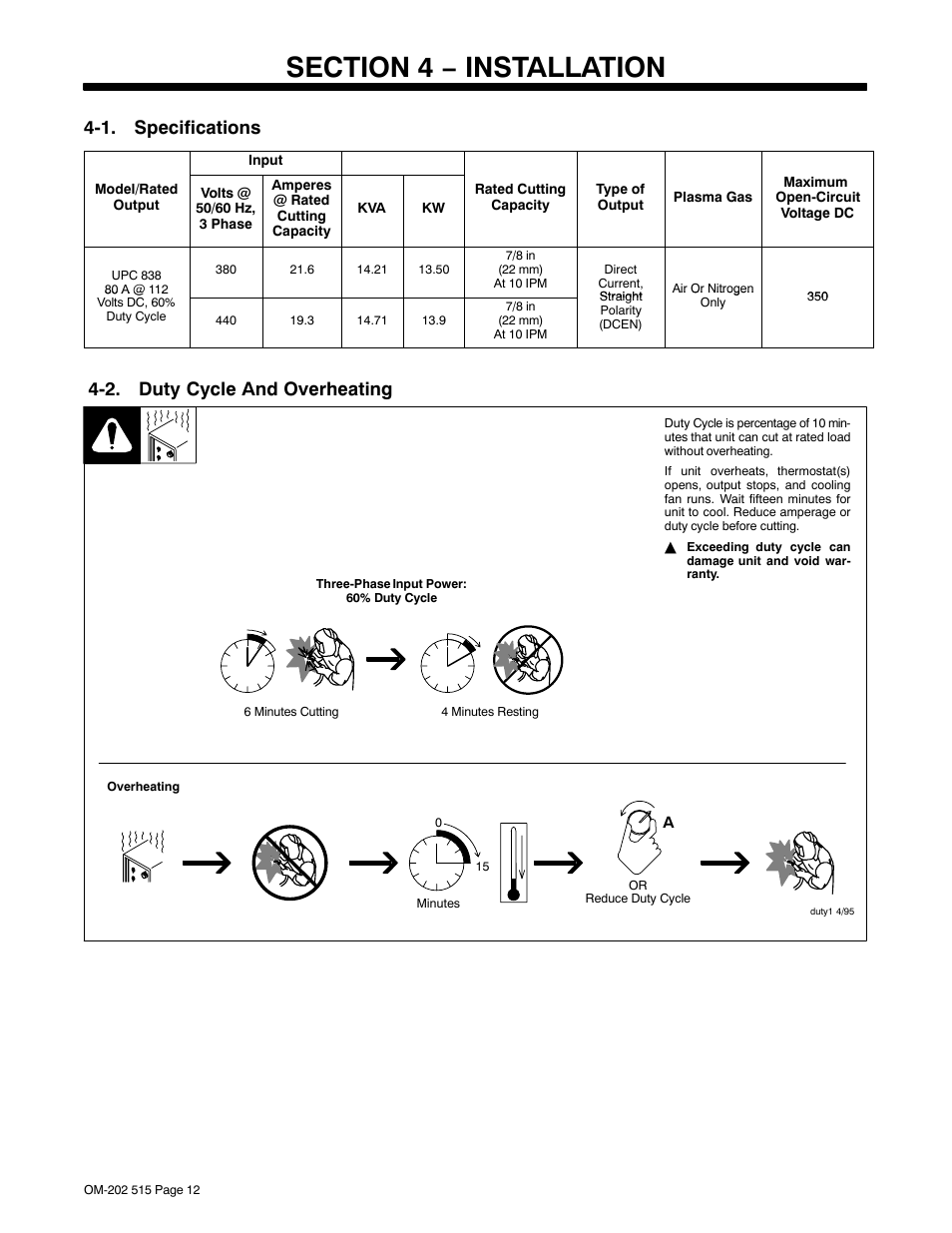 Section 4 − installation, 1. specifications, 2. duty cycle and overheating | Miller Electric UPC 838 User Manual | Page 16 / 36