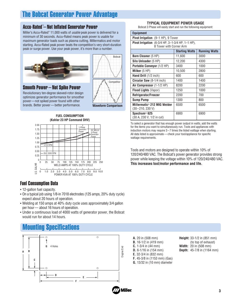 The bobcat generator power advantage, Mounting specifications, Accu-rated | Not inflated generator power, Smooth power – not spike power, Fuel consumption data | Miller Electric Engine-Driven Welder/AC Generator User Manual | Page 3 / 4