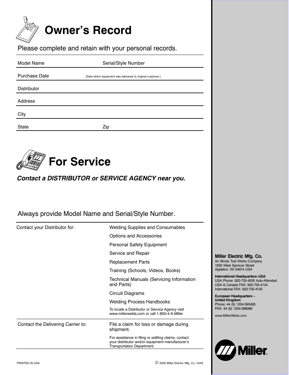 For service owner’s record, Contact a distributor or service agency near you | Miller Electric SuitCase 8VS User Manual | Page 32 / 32