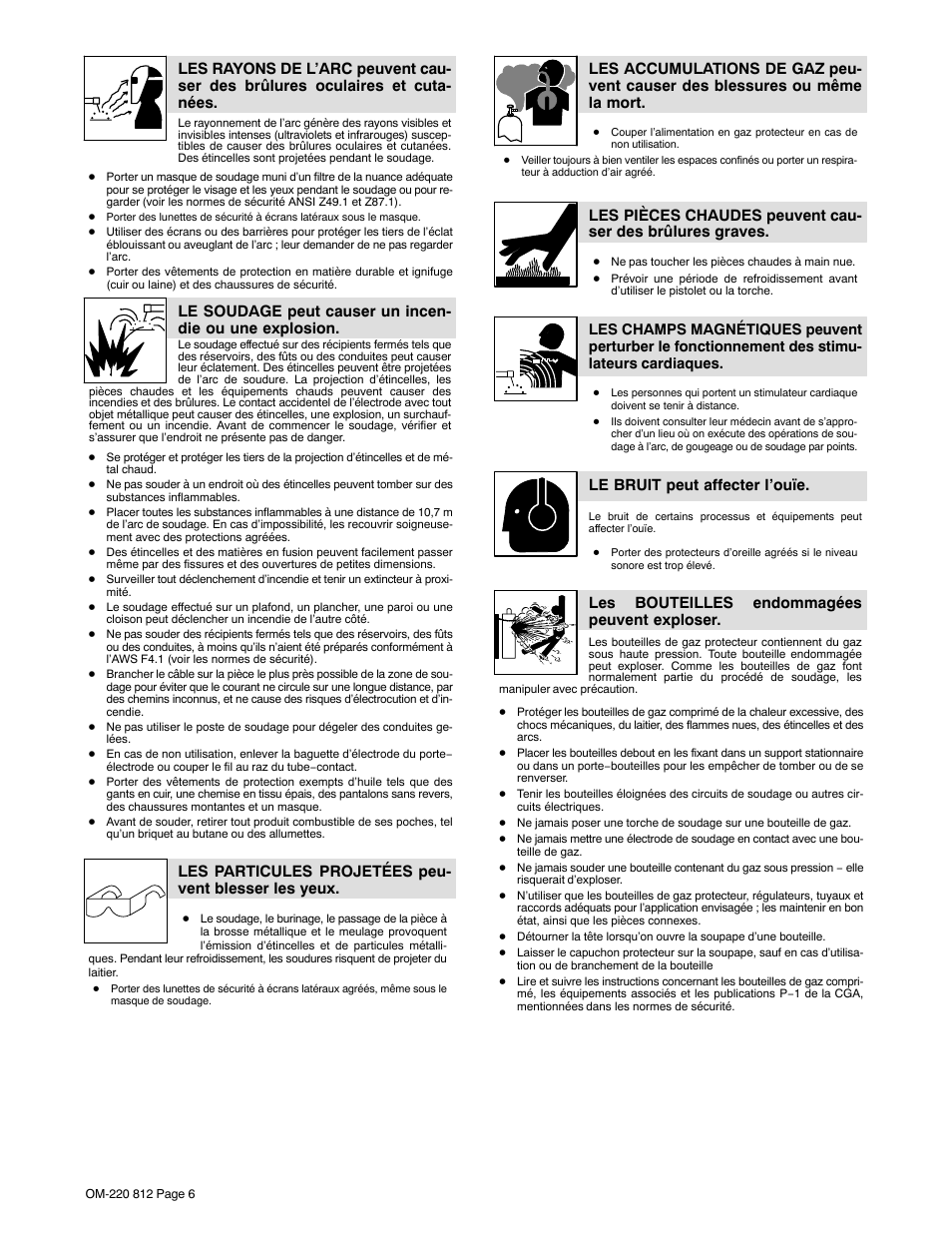 Le bruit peut affecter l’ouïe, Les bouteilles endommagées peuvent exploser | Miller Electric CST 250 VRD User Manual | Page 10 / 44