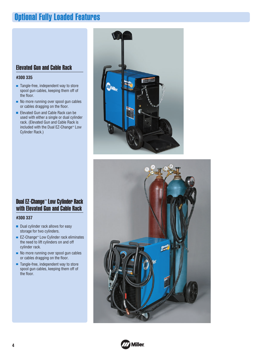 Optional fully loaded features, Elevated gun and cable rack dual ez-change, Low cylinder rack with elevated gun and cable rack | Miller Electric Millermatic 212 User Manual | Page 4 / 8