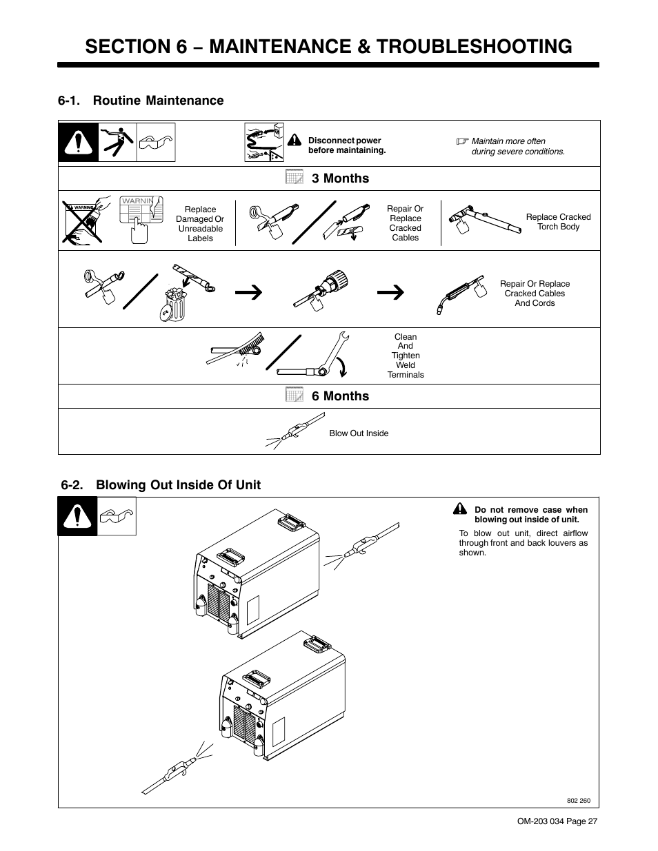 Section 6 − maintenance & troubleshooting, 1. routine maintenance, 2. blowing out inside of unit | 3 months, 6 months | Miller Electric XMT 456 CC User Manual | Page 31 / 44