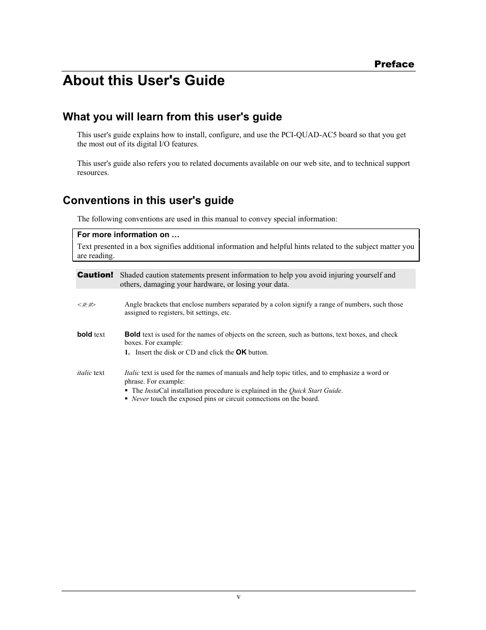 Preface, About this user's guide, What you will learn from this user's guide | Conventions in this user's guide | Measurement Specialties PCI-QUAD-AC5 User Manual | Page 6 / 24