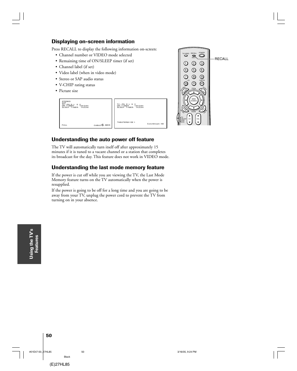 Displaying on-screen information, Understanding the auto power off feature, Using the t v’s f eatur es | E)27hl85, Recall | Mintek 27HL85 User Manual | Page 50 / 56