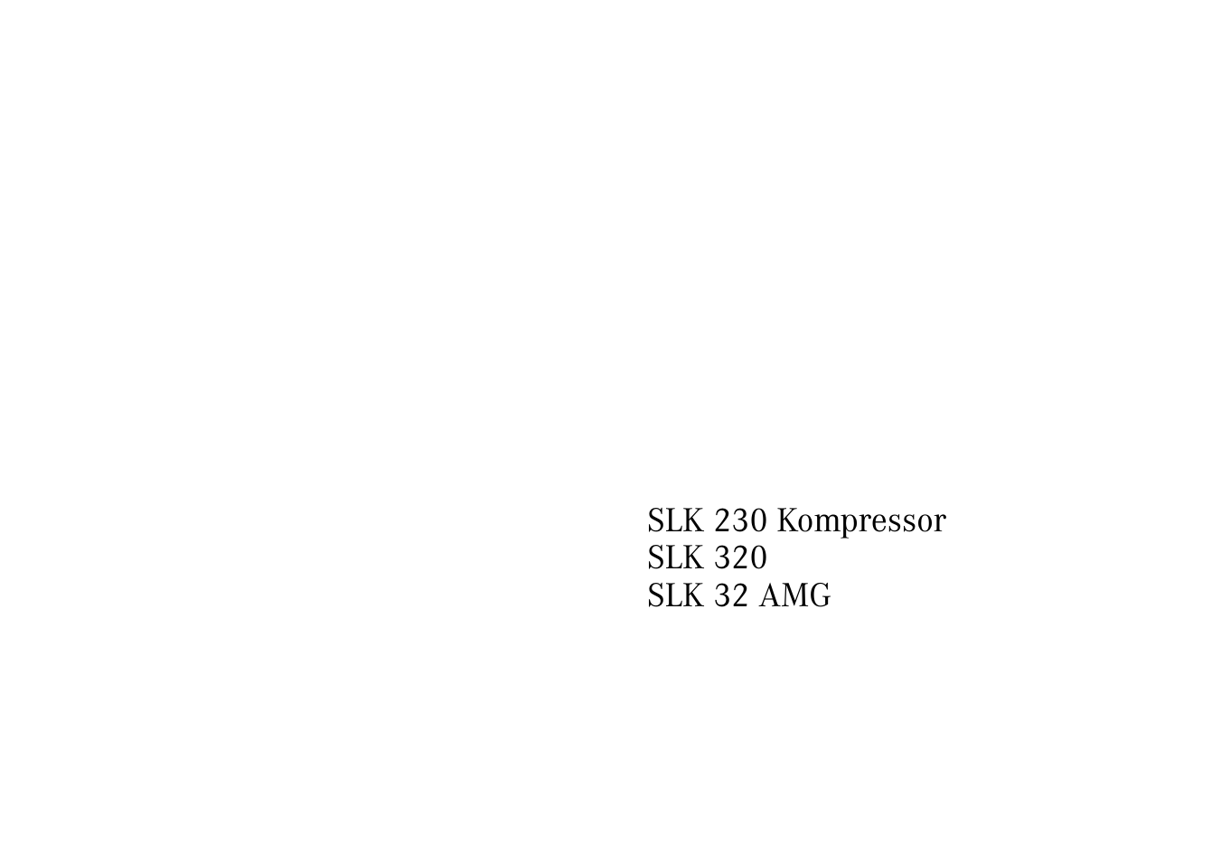 Mercedes-Benz 2002 SLK 320 User Manual | Page 2 / 290