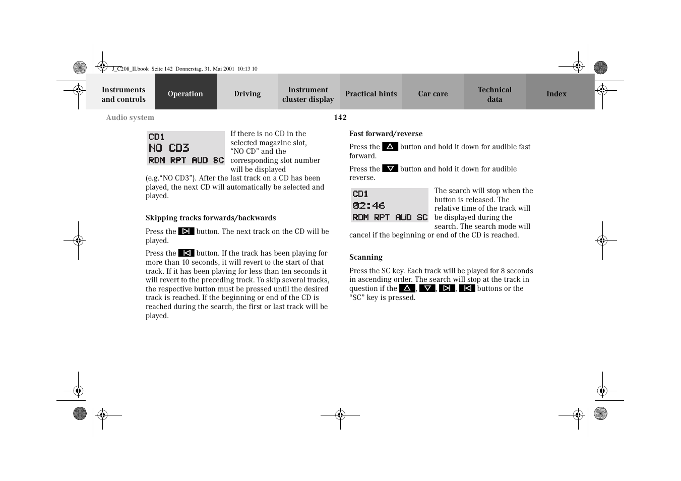 Skipping tracks forwards/backwards, Fast forward/reverse, Scanning | Mercedes-Benz 2002 CLK 55 AMG User Manual | Page 145 / 330