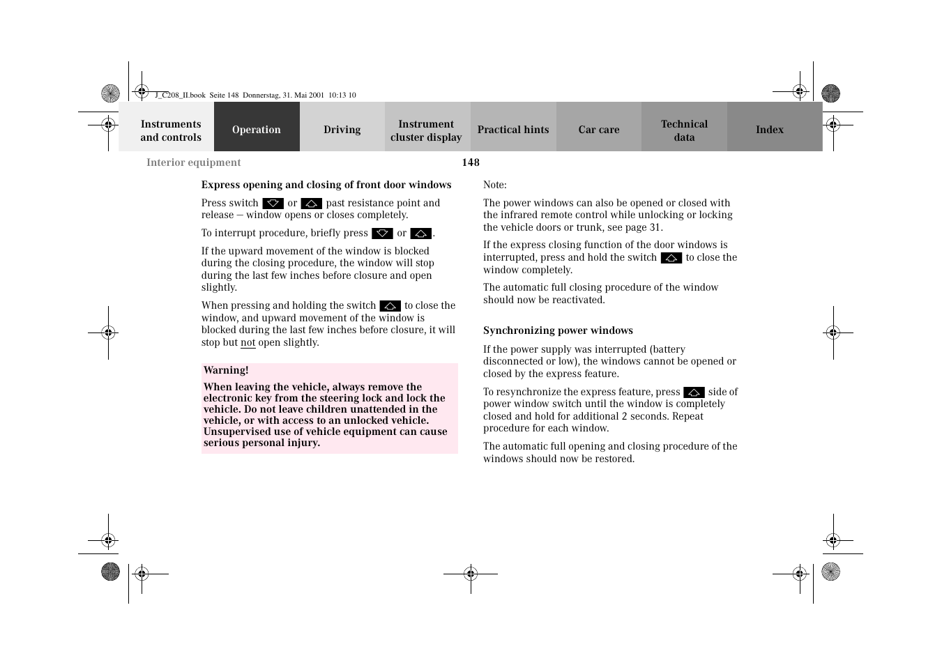 Power windows:express opening, Power windows:synchronizing | Mercedes-Benz 2002 CLK 55 AMG User Manual | Page 151 / 330