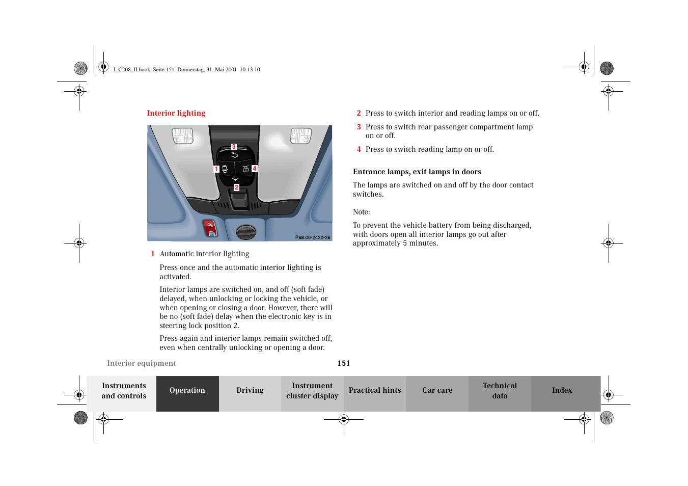 Interior lighting, Entrance lamps, exit lamps in doors | Mercedes-Benz 2002 CLK 55 AMG User Manual | Page 154 / 330