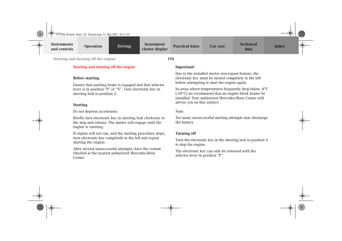 Starting and turning off the engine, Parking brake, Starting | Turning off, Starting and turning off, The engine | Mercedes-Benz 2002 CLK 55 AMG User Manual | Page 195 / 330
