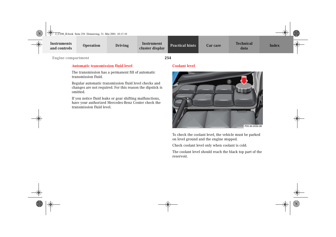 Automatic transmission fluid level, Coolant level, Automatic transmission | Fluid level | Mercedes-Benz 2002 CLK 55 AMG User Manual | Page 257 / 330