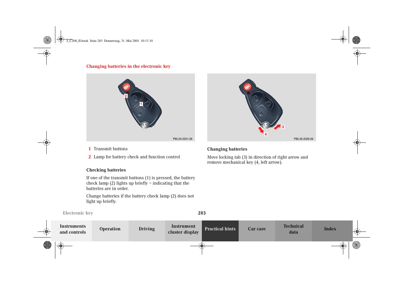 Electronic key:changing batteries, Checking batteries, Changing batteries in | The electronic key | Mercedes-Benz 2002 CLK 55 AMG User Manual | Page 286 / 330