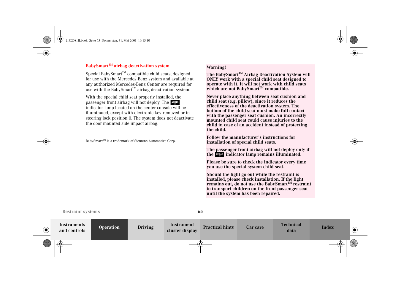 Babysmarttm airbag deactivation system, Babysmart | Mercedes-Benz 2002 CLK 55 AMG User Manual | Page 68 / 330