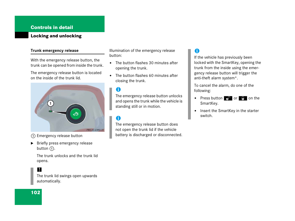 Trunk emergency release, See “trunk emer- gency release | Mercedes-Benz 2006 C 55 AMG User Manual | Page 103 / 473