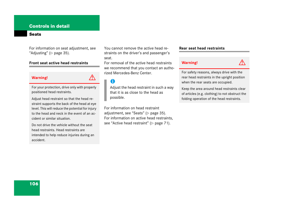 Seats, Front seat active head restraints, Rear seat head restraints | On, see “seats | Mercedes-Benz 2006 C 55 AMG User Manual | Page 107 / 473