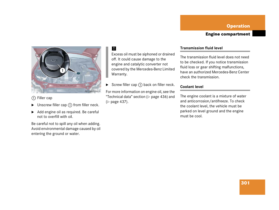 Transmission fluid level, Coolant level, Transmission fluid level coolant level | See “coolant level | Mercedes-Benz 2006 C 55 AMG User Manual | Page 302 / 473
