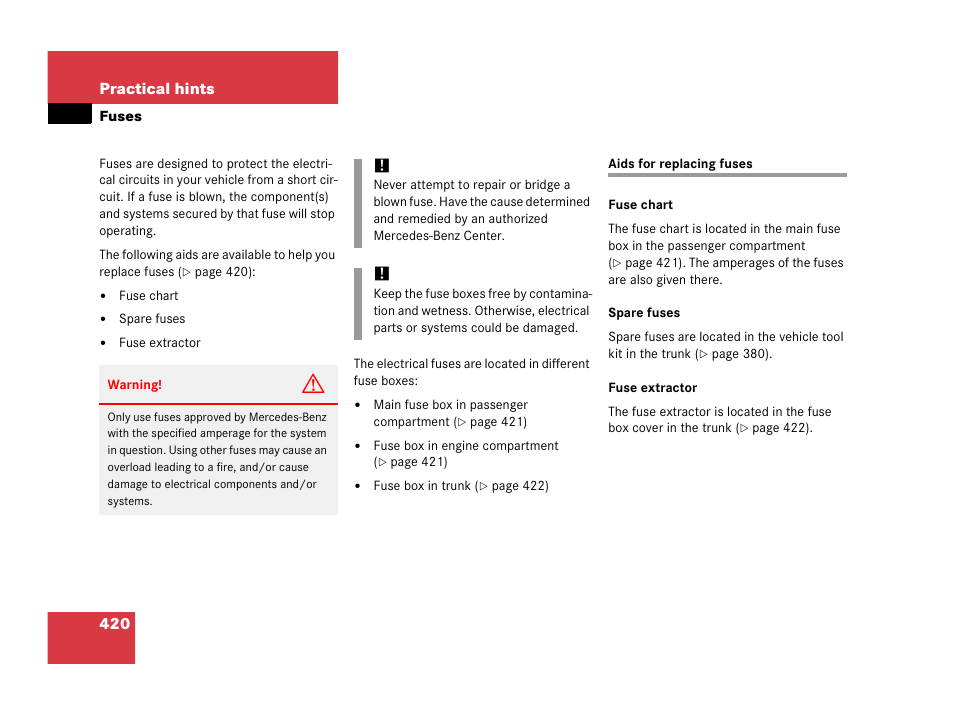 Fuses, Aids for changing fuses, Aids for replacing fuses | Mercedes-Benz 2006 C 55 AMG User Manual | Page 421 / 473