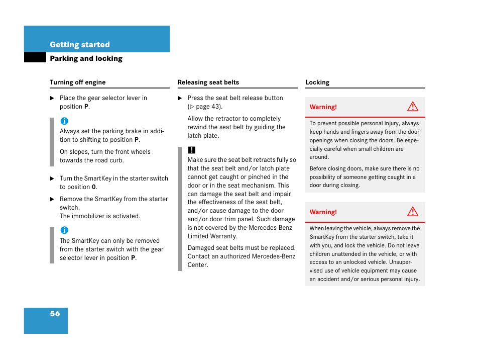 Turning off engine, Releasing seat belts, Locking | Turning off engine releasing seat belts locking, See “turning off engine | Mercedes-Benz 2006 C 55 AMG User Manual | Page 57 / 473