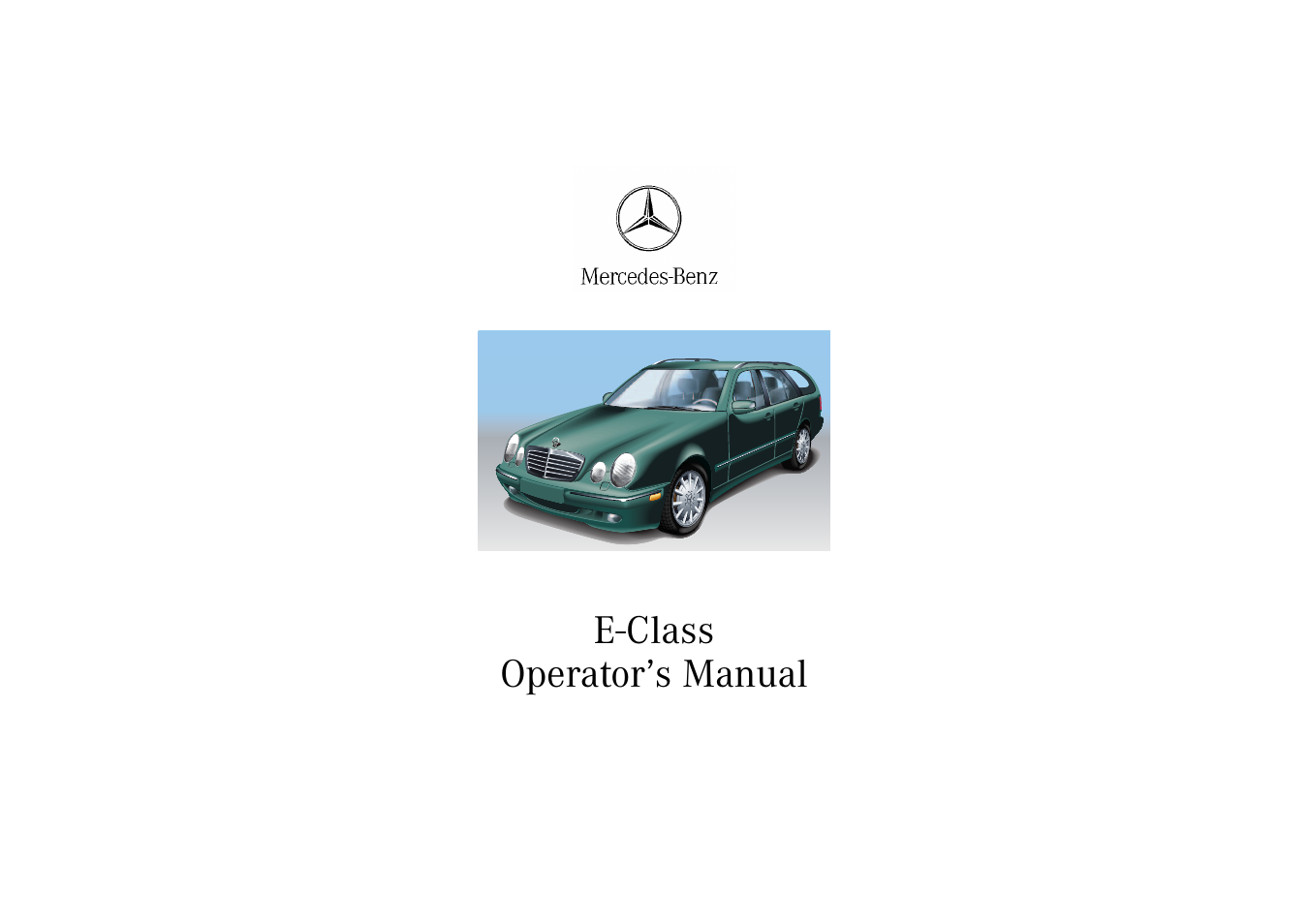 Mercedes-Benz 2003 E -Class Wagon User Manual | 354 pages