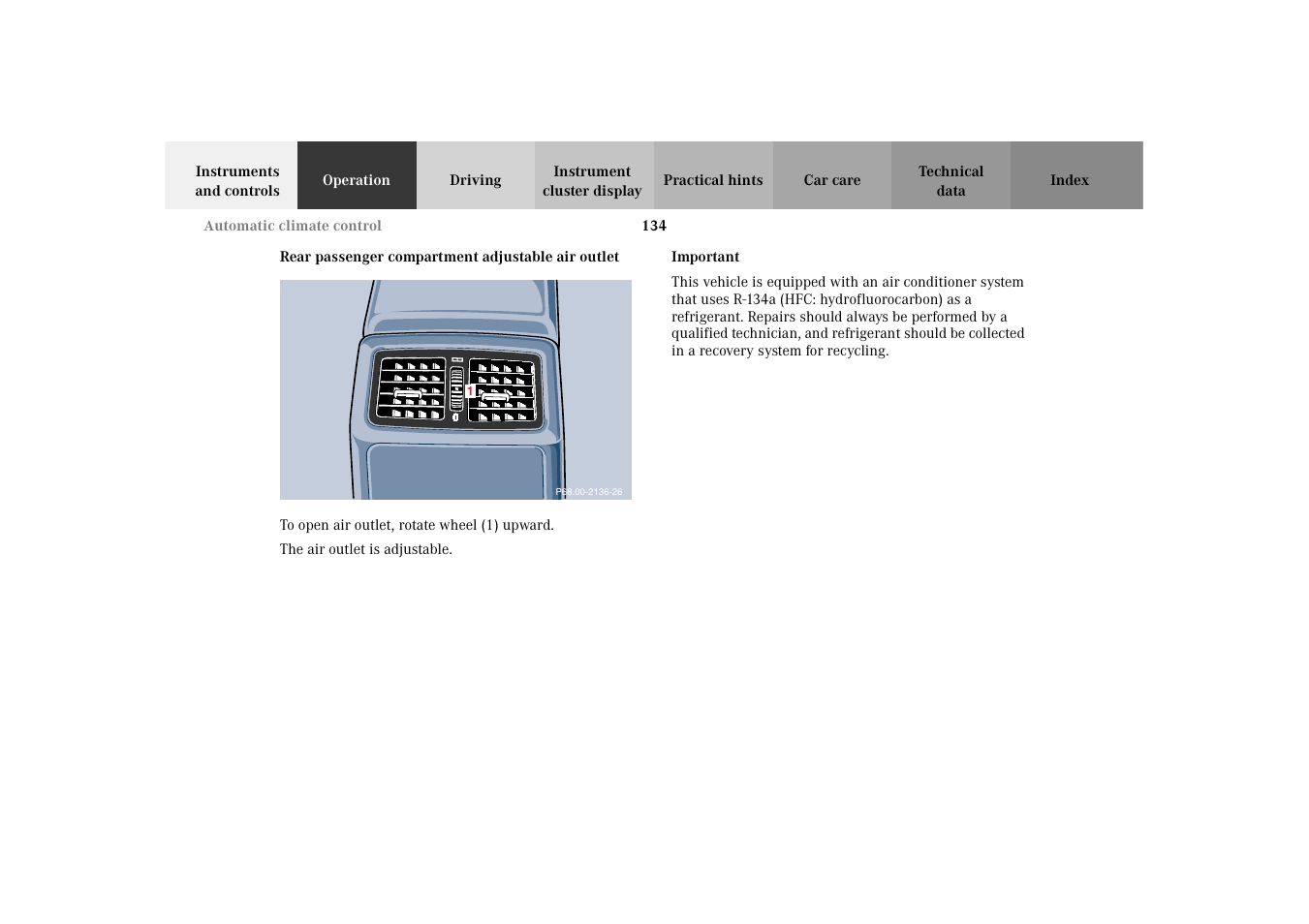 Rear passenger compartment adjustable air outlet | Mercedes-Benz 2003 E -Class Wagon User Manual | Page 137 / 354