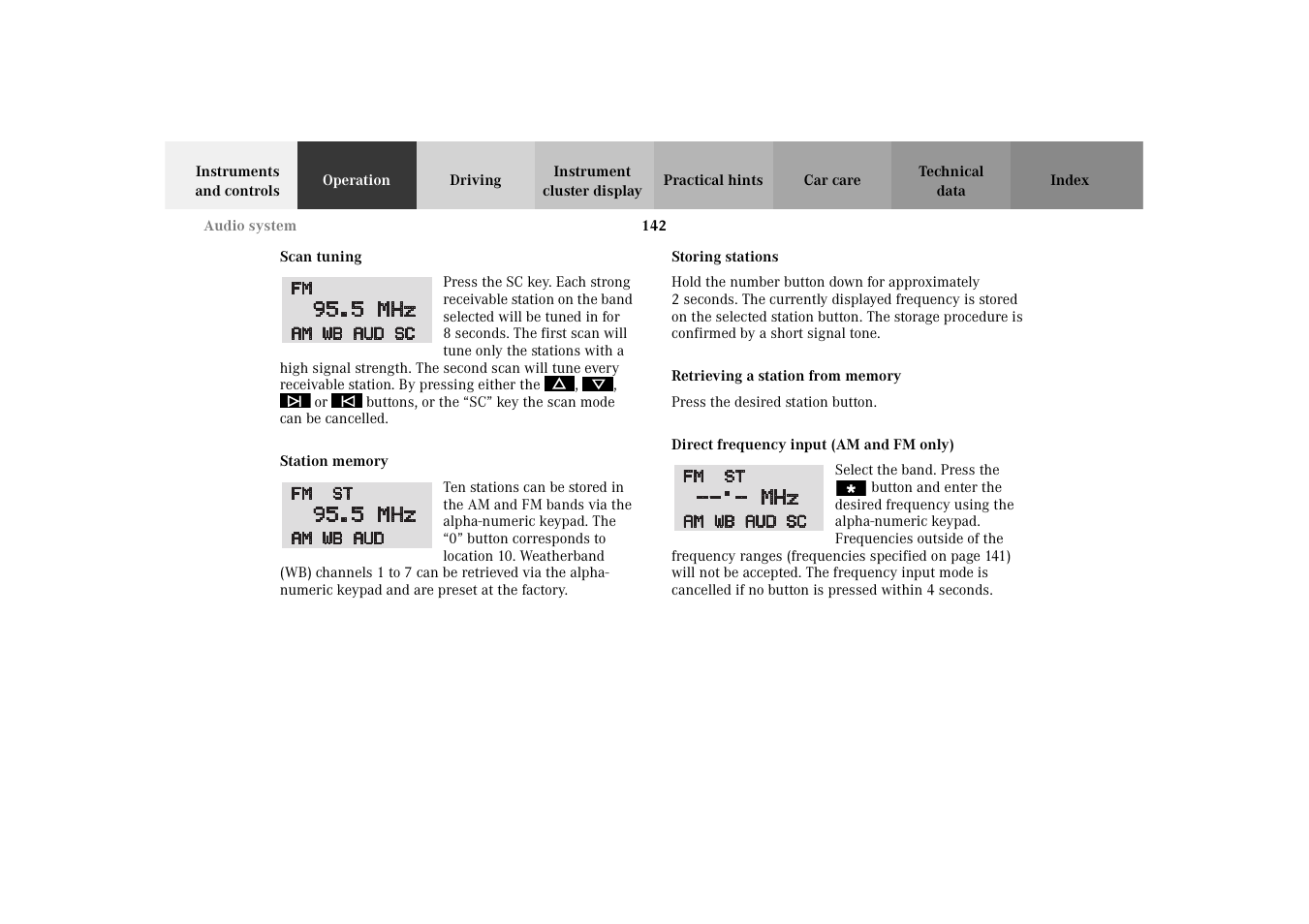 Scan tuning, Station memory, Storing stations | Retrieving a station from memory, Direct frequency input (am and fm only) | Mercedes-Benz 2003 E -Class Wagon User Manual | Page 145 / 354