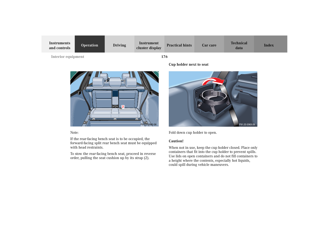 Cup holder next to seat | Mercedes-Benz 2003 E -Class Wagon User Manual | Page 179 / 354