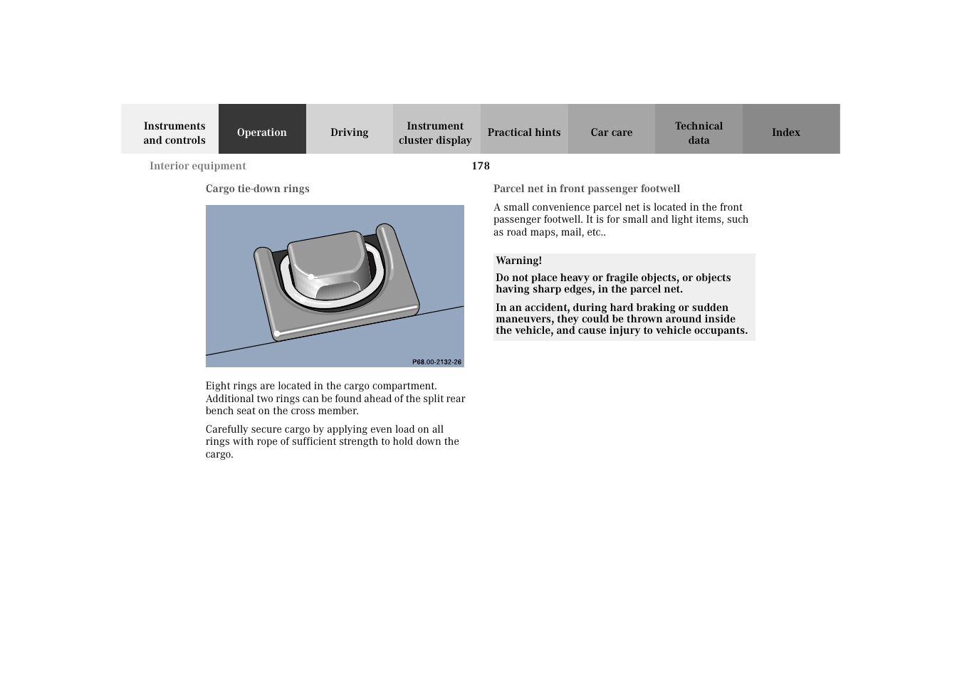 Cargo tie-down rings, Parcel net in front passenger footwell, Cargo tie-down rings parcel net in front passenger | Footwell | Mercedes-Benz 2003 E -Class Wagon User Manual | Page 181 / 354