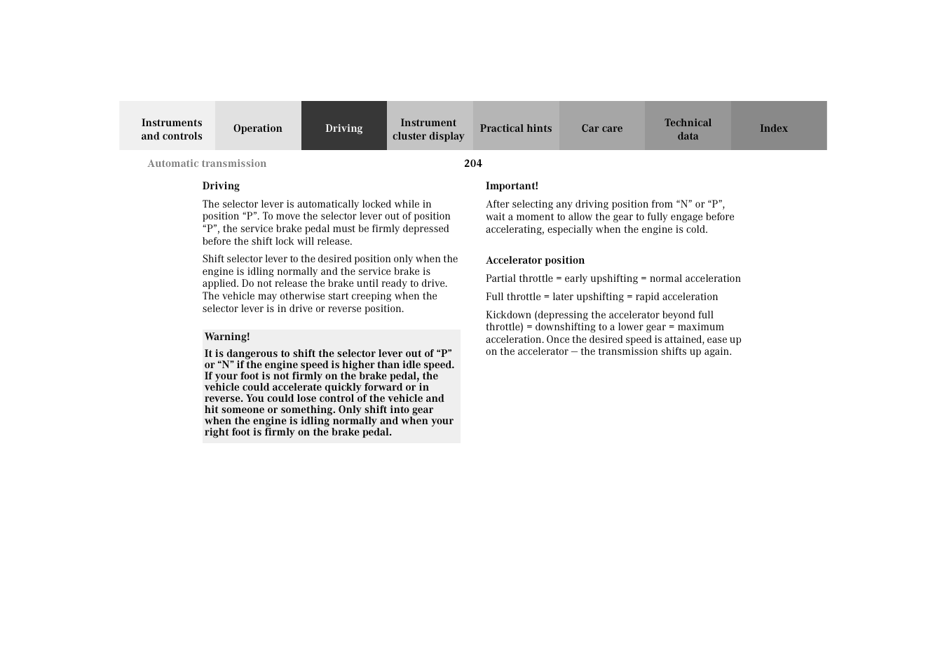 Driving, Accelerator position | Mercedes-Benz 2003 E -Class Wagon User Manual | Page 207 / 354